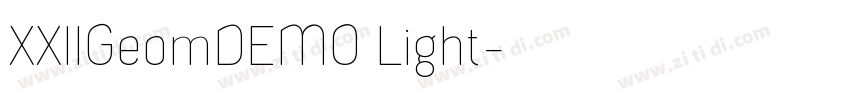 XXIIGeomDEMO Light字体转换 XXIIGeomDEMO Light字体转换